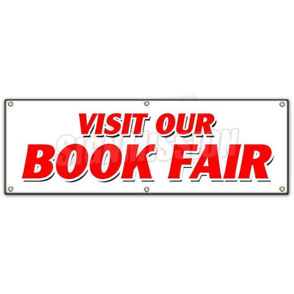 VISIT OUR BOOK FAIR BANNER SIGN new used read library street family